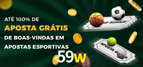 59w Ate 100% de Aposta Gratis